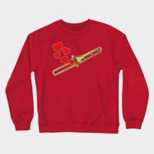 Valentines Day Trombone Player Trombonist Anniversary Wedding Musician Crewneck Sweatshirt